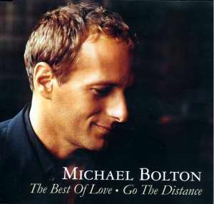 Michael Bolton - Go The Distance.png